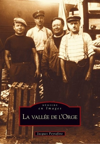 Emprunter VALLEE DE L'ORGE (LA) livre