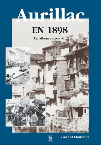 Emprunter AURILLAC EN 1898 livre