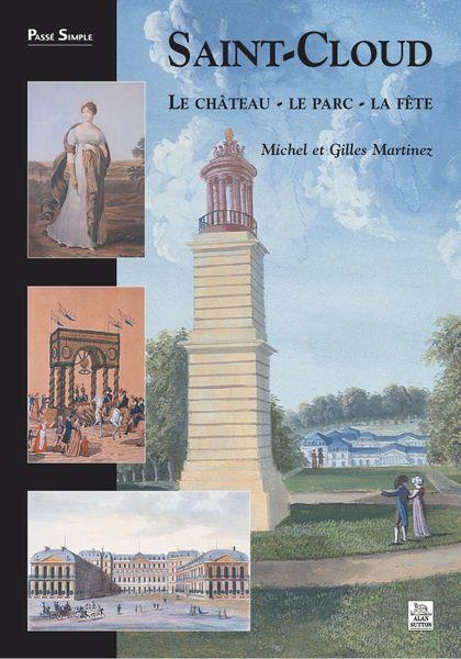 Emprunter SAINT-CLOUD LE CHATEAU - LE PARC - LA FETE livre
