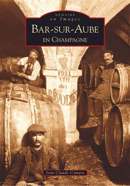 Emprunter BAR-SUR-AUBE EN CHAMPAGNE livre