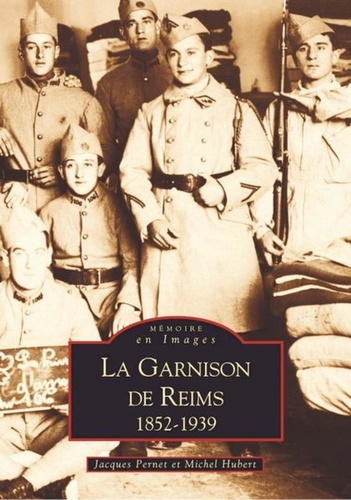 Emprunter GARNISON DE REIMS (LA) livre