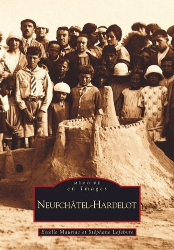 Emprunter NEUFCHATEL-HARDELOT livre