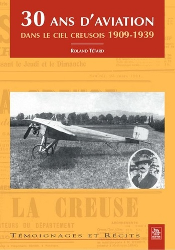 Emprunter 30 ANS D'AVIATION DANS LE CIEL CREUSOIS livre
