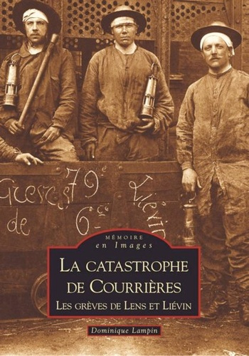 Emprunter CATASTROPHE DE COURRIERES (LA ) livre