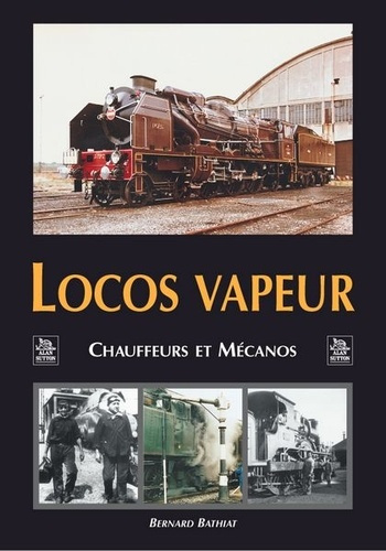 Emprunter LOCOS VAPEUR livre