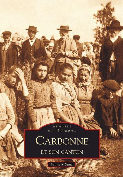 Emprunter CARBONNE ET SON CANTON livre
