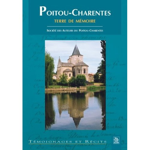 Emprunter POITOU-CHARENTES TERRE DE MEMOIRE livre