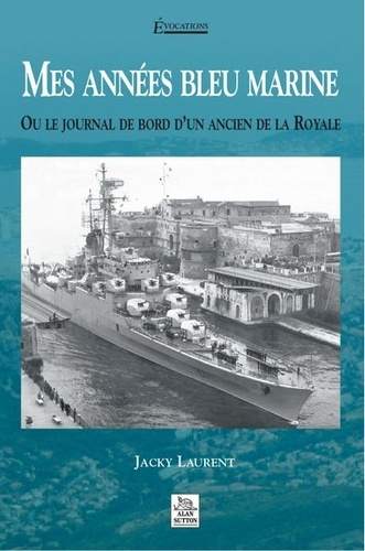 Emprunter MES ANNEES BLEU MARINE livre