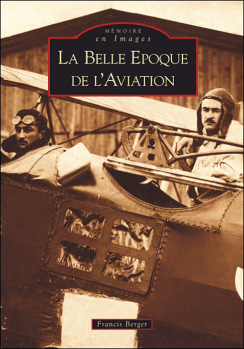 Emprunter BELLE EPOQUE DE L'AVIATION (LA) livre