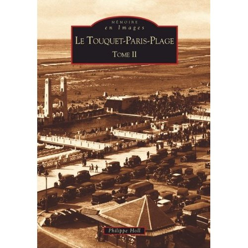 Emprunter TOUQUET PARIS-PLAGE (LE) - TOME II livre