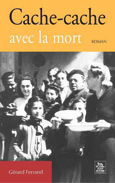 Emprunter CACHE-CACHE AVEC LA MORT livre