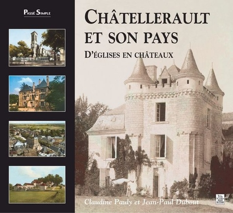 Emprunter CHATELLERAULT ET SON PAYS - TOME I livre