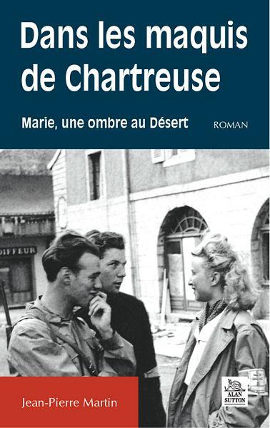 Emprunter MAQUIS DE CHARTREUSE (DANS LES) livre