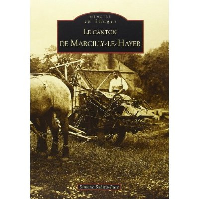 Emprunter MARCILLY-LE-HAYER (LE CANTON DE) livre
