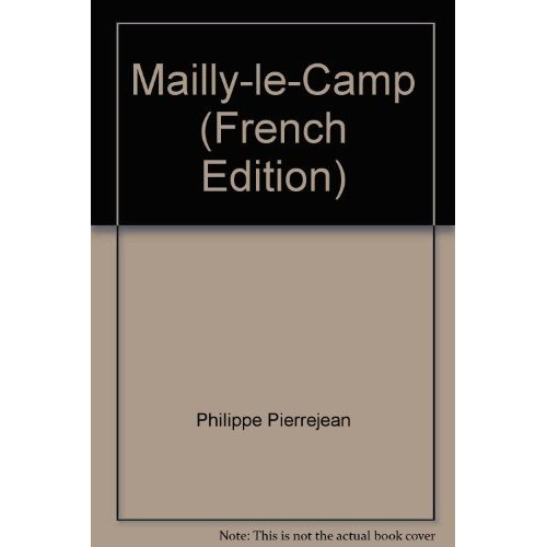 Emprunter MAILLY-LE-CAMP livre