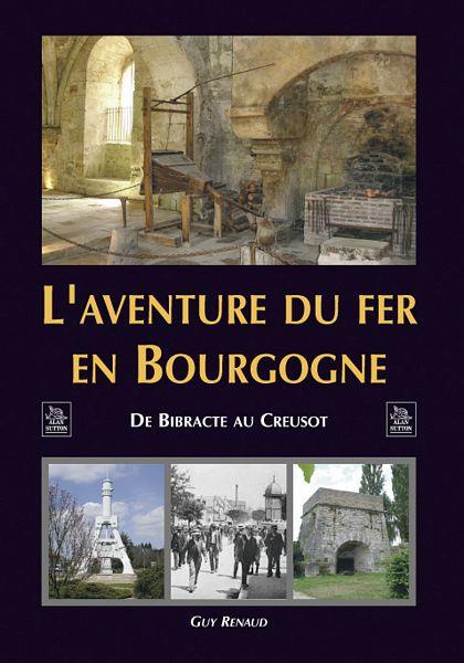 Emprunter AVENTURE DU FER EN BOURGOGNE (L') livre