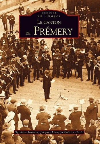 Emprunter PREMERY (CANTON DE) livre