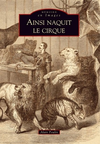 Emprunter AINSI NAQUIT LE CIRQUE livre