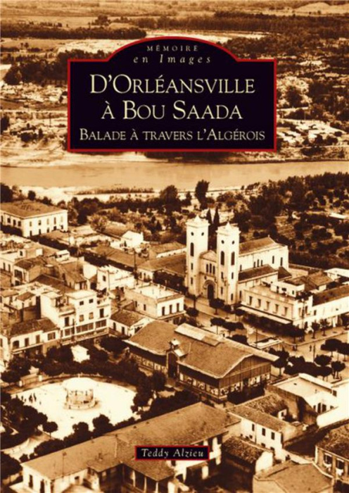 Emprunter ORLEANSVILLE A BOU SAADA (D') livre