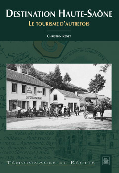 Emprunter DESTINATION HAUTE-SAONE livre