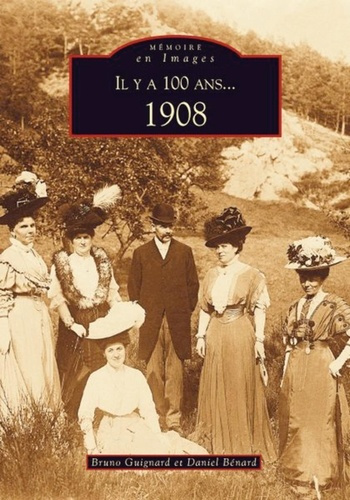 Emprunter IL Y A 100 ANS... 1908 livre