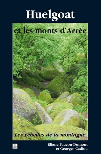 Emprunter HUELGOAT ET LES MONTS D'ARREE livre