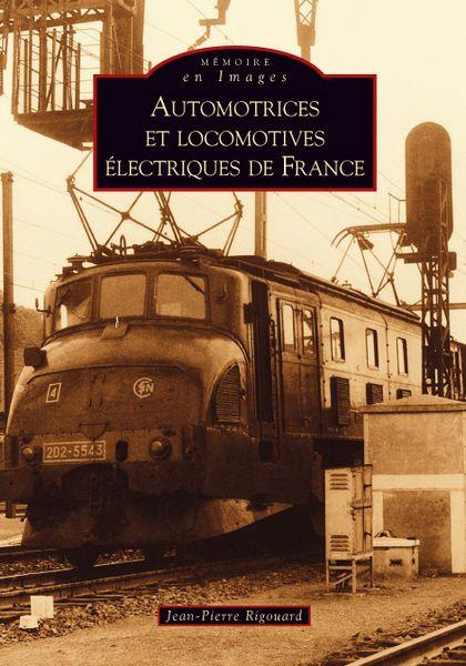 Emprunter AUTOMOTRICES ET LOCOMOTIVES ELECTRIQUES DE FRANCE livre