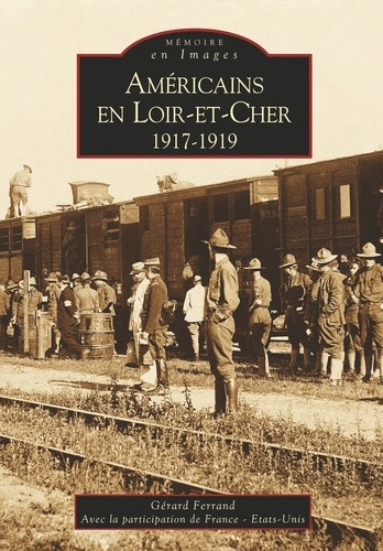 Emprunter AMERICAINS EN LOIR-ET-CHER livre
