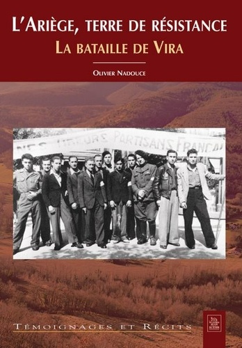 Emprunter ARIEGE, TERRE DE RESISTANCE (L') livre