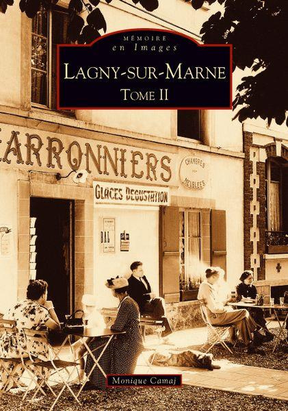 Emprunter LAGNY-SUR-MARNE - TOME II livre