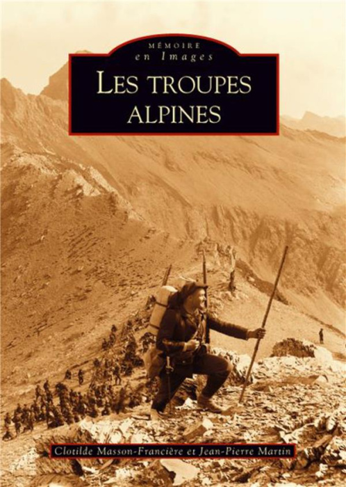 Emprunter TROUPES ALPINES (LES) livre
