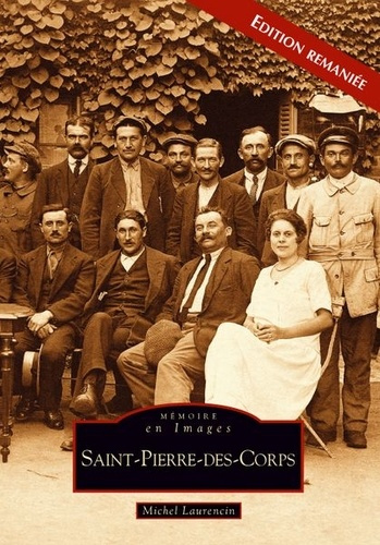 Emprunter SAINT-PIERRE-DES-CORPS - EDITION REMANIEE livre