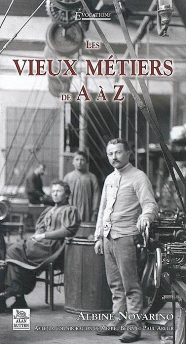 Emprunter VIEUX METIERS DE A A Z (LES) livre