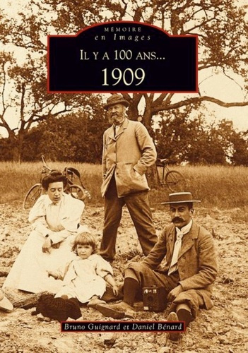 Emprunter IL Y A 100 ANS... 1909 livre