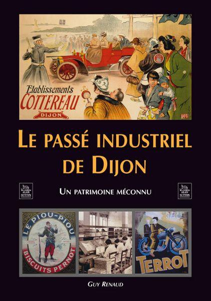 Emprunter PASSE INDUSTRIEL DE DIJON (LE) livre