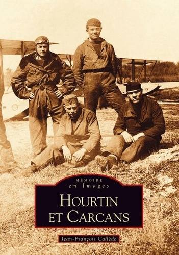 Emprunter HOURTIN ET CARCANS livre