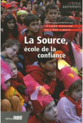 Emprunter La Source, école de la confiance livre