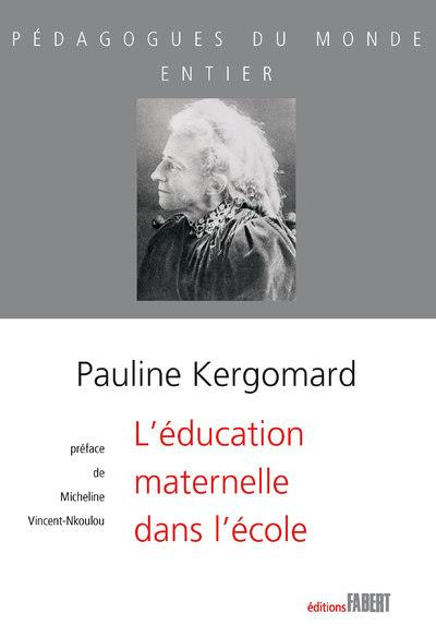 Emprunter L'éducation maternelle dans l'école livre