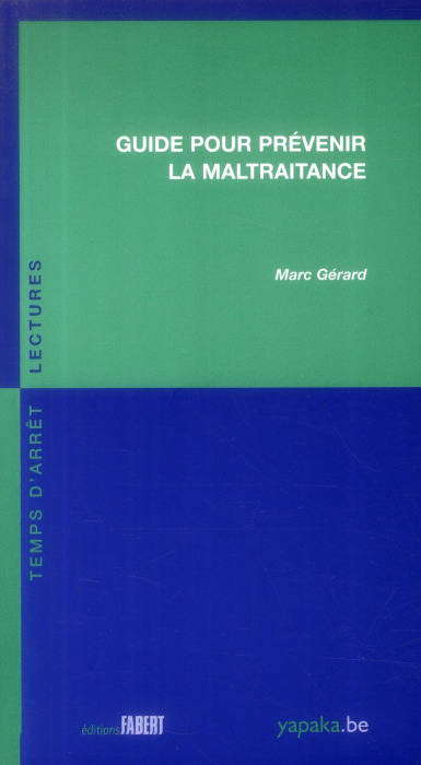 Emprunter Guide pour prévenir la maltraitance livre