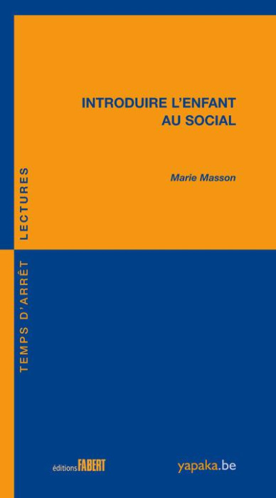 Emprunter Introduire l'enfant au social livre