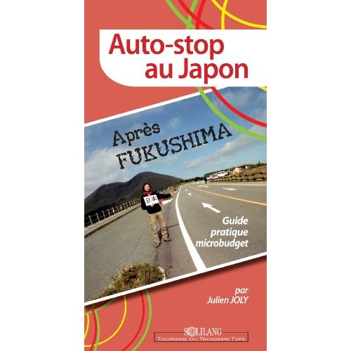 Emprunter Autostop au Japon (après fukushima) livre