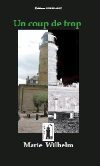 Emprunter Un coup de trop livre