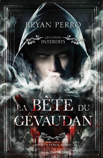 Emprunter la Bête du gévaudan / contes interdits livre
