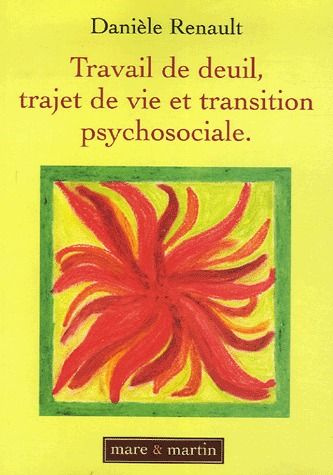 Emprunter Travail de deuil, trajet de vie et transition psychosociale. Les enjeux bio-cognitifs d'un accompagn livre