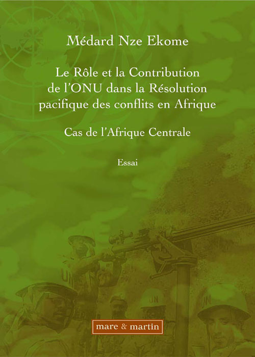 Emprunter Le rôle et la contribution de l'ONU dans la résolution des conflits en Afrique. Cas de l'Afrique cen livre
