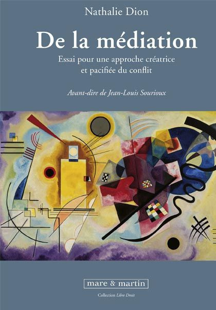 Emprunter De la médiation. Essai pour une approche créatrice et pacifiée du conflit livre