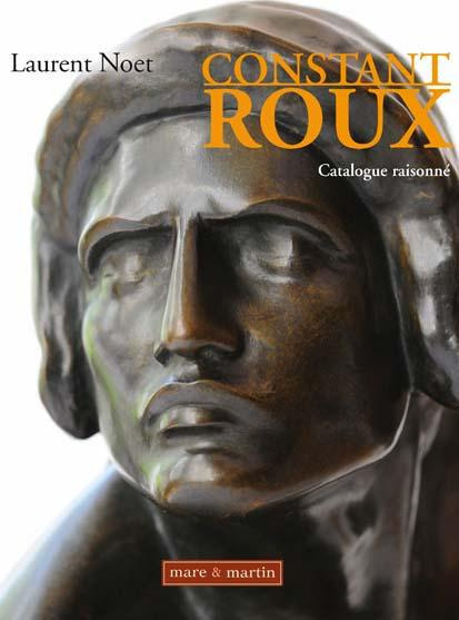 Emprunter Constant Roux - catalogue raisonné livre