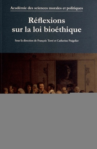 Emprunter Réflexions sur la loi bioéthique livre