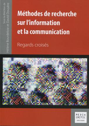 Emprunter Méthodes de recherche sur l'information et la communication livre