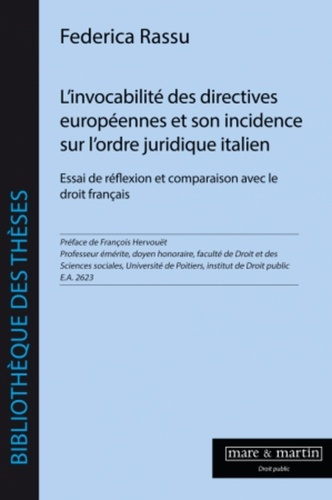 Emprunter L'invocabilité des directives européennes et son incidence sur l'ordre juridique italien. Essai de r livre